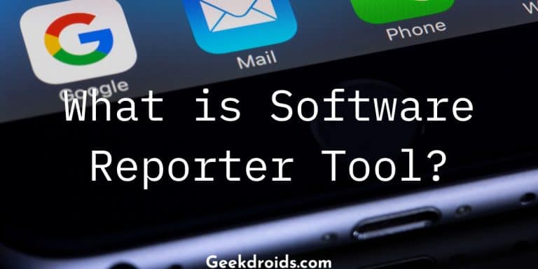 Software reporter tool